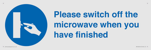 Please switch off the microwave when you have finished
